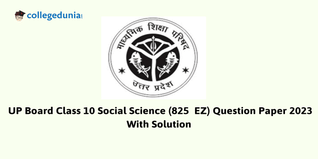 UP Board Class 10 Social Science Question Paper 2023 (Code 825 EY) with Solutions PDF is Available to Download